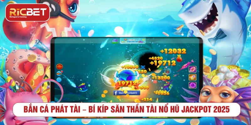 Bắn cá phát tài