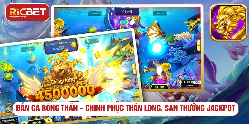 Bắn cá rồng thần