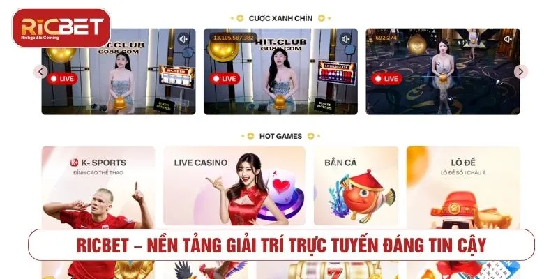 RICBET – nền tảng giải trí trực tuyến đáng tin cậy