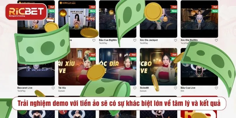 RICBET Có Cho Chơi Thử Không? Sự Thật Về Trải Nghiệm Trải nghiệm demo với tiền ảo sẽ có sự khác biệt lớn về tâm lý và kết quả